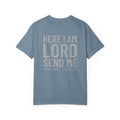 Here I Am Lord Send Me — M4M Tee