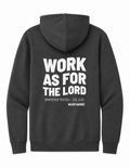 Work As For The Lord Col 3:23 — M4M Hoodie
