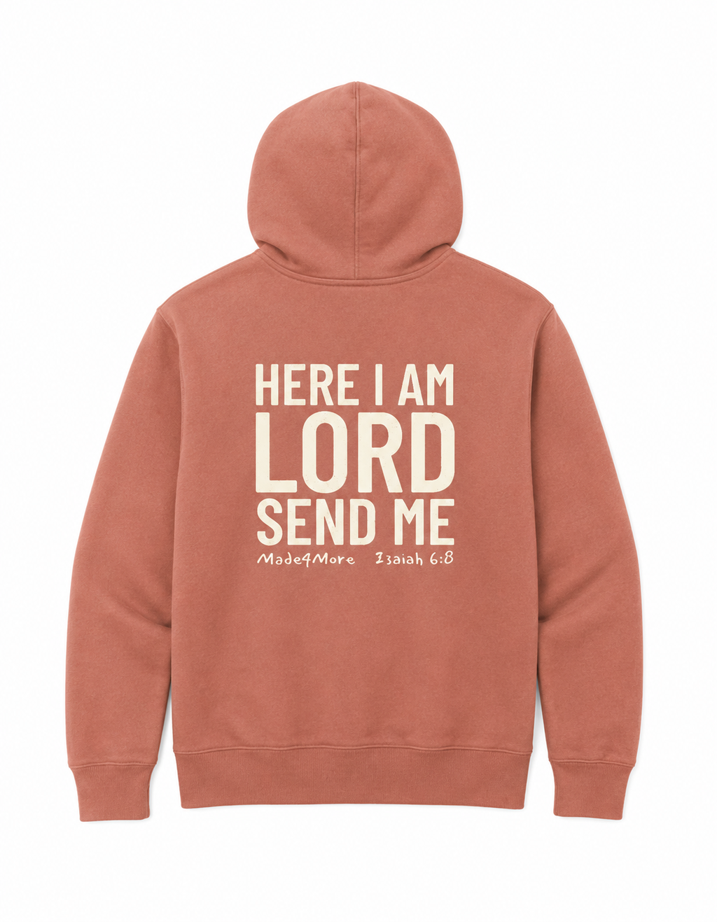 Here I Am Lord Send Me — M4M Hoodie